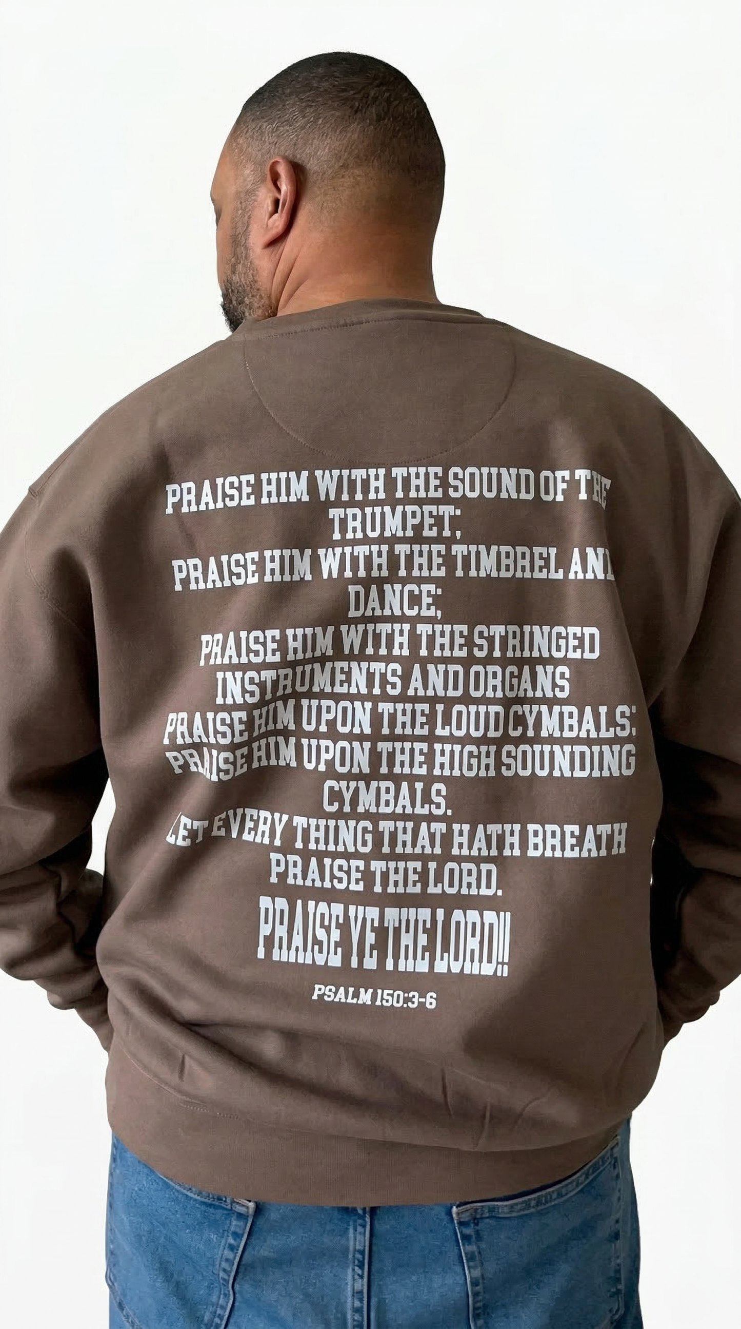 PRAISE HIM Crewneck Sweatshirt