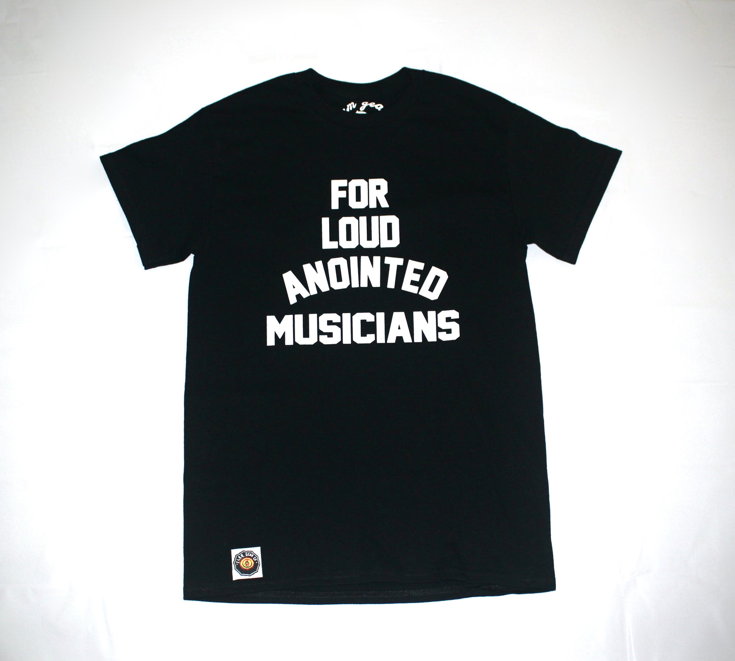 FOR LOUD ANOINTED MUSICIANS TEE