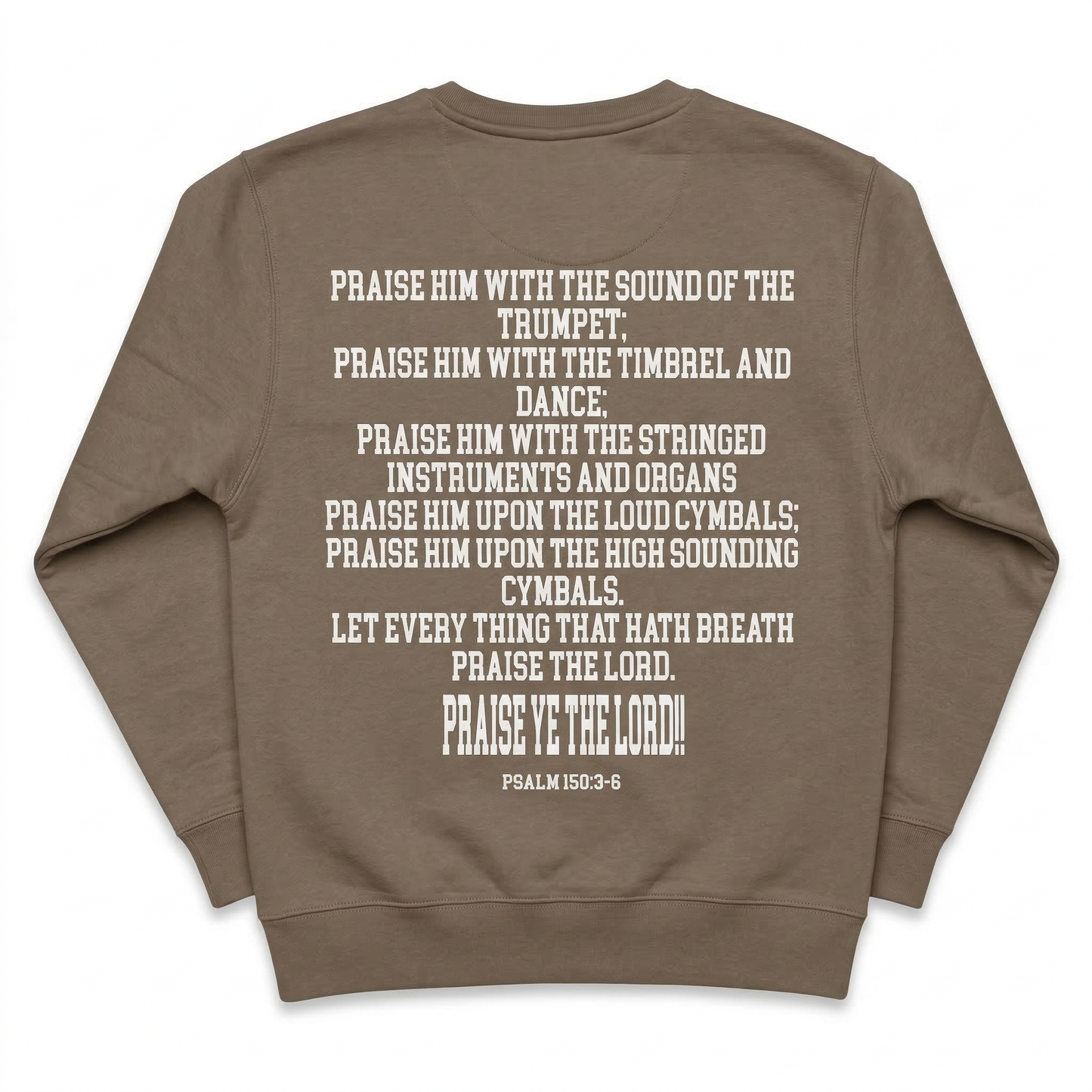 PRAISE HIM Crewneck Sweatshirt
