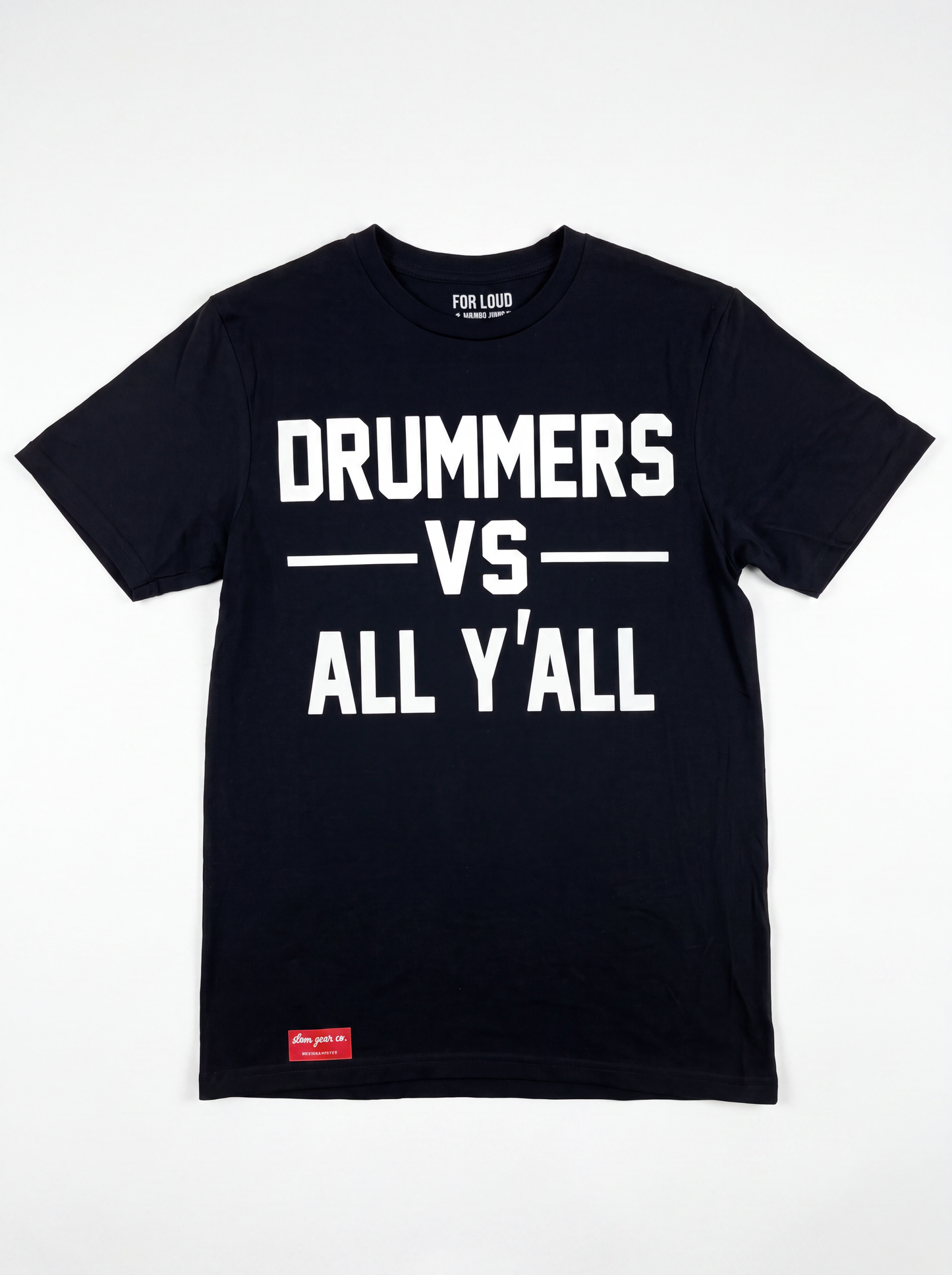 DRUMMERS VS ALL Y'ALL tee (black)