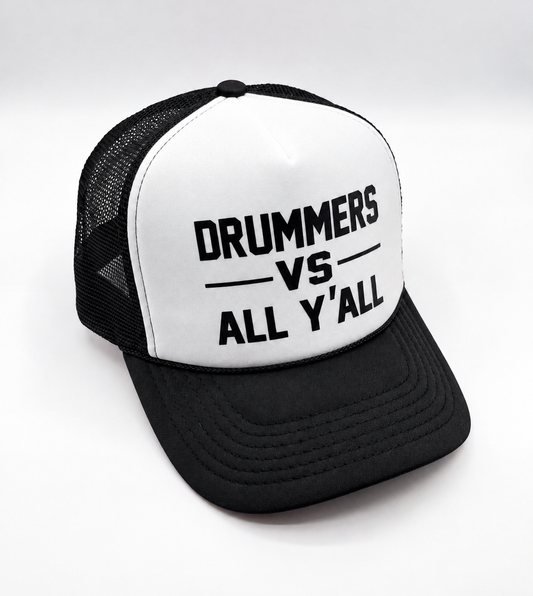 DRUMMERS VS ALL Y’ALL trucker (black)