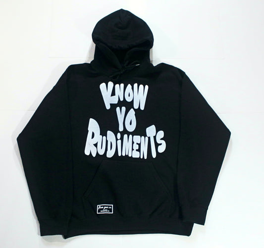 KNOW YO RUDIMENTS HOODIE (black)