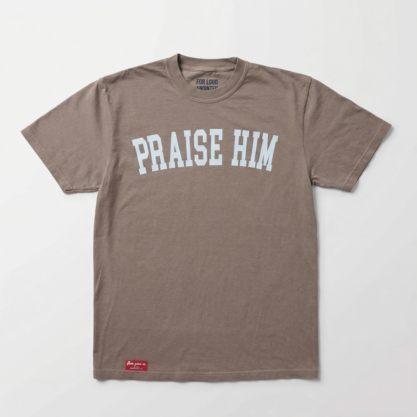 PRAISE HIM TEE (expresso)